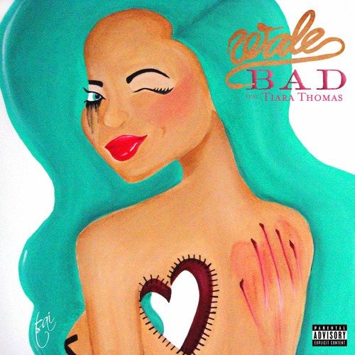 Bad (feat. Tiara Thomas)