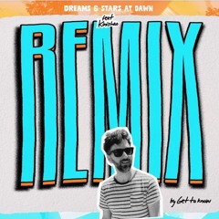 Tiam Wills - Stars And Dreams ft. Kinishao (Get To Know Remix) Edit