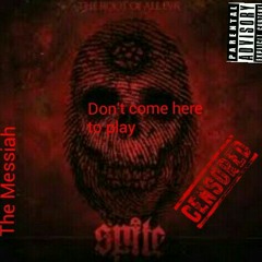 Don't come here to play