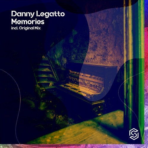 Danny Legatto - Memories (Radio Edit)[Available 6-10-2022]