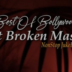 Best_of_Bollywood_Heart_Broken_Mashups_2021