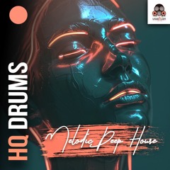 HQ DRUMS Melodic Deep House