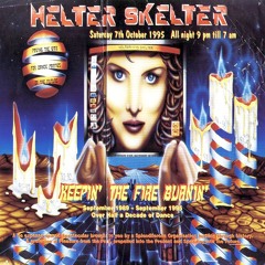 1995-10-07 - Lomas feat. Motivator & Storm @ Helter Skelter - Keepin' The Fire Burnin', Part 1