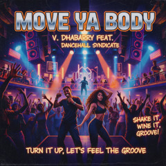 Move Ya Body