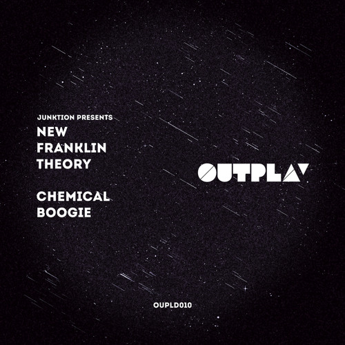 New Franklin Theory - Chemical Boogie (Outplay)
