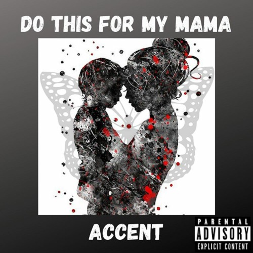 Official Do This For Mama (Feat. DX3TH)