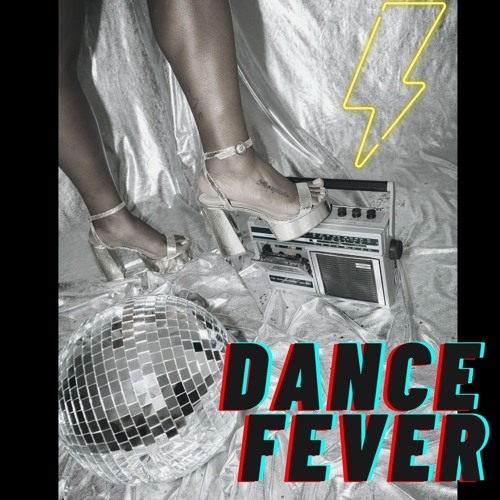 Dance Fever | Single
