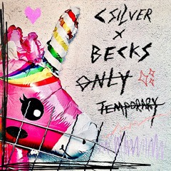 Only Temporary ft Becks (prod heydium)
