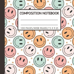 [READ] PDF 💞 Composition Notebook Wide Ruled: Smiley Faces Aesthetic Preppy Notebook