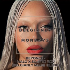 Halo x So Into You (Belgianly Made Blend) #2 Hypeddit R&B Chart