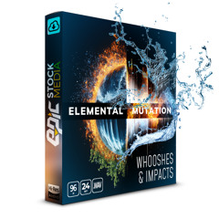 Elemental Mutation Whooshes And Impacts - Impact Ice