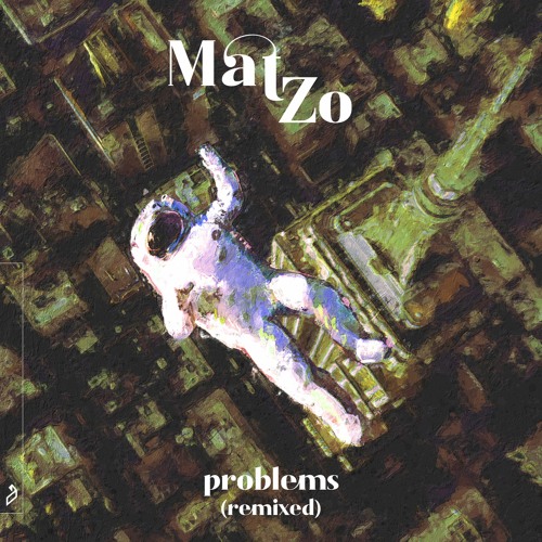 Mat Zo feat. Olan - Problems (KTWICE Remix)