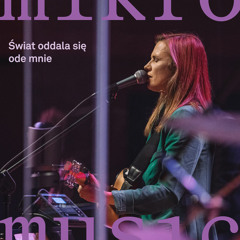 Świat oddala się ode mnie (Live)