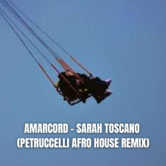 (FREE DL)AMARCORD - PEETR AFRO HOUSE REMIX