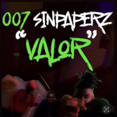 OO7 Sinpaperz - VALOR