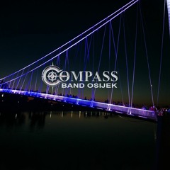 Compass band Osijek - Ti Si Moj San
