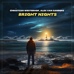 Christian Westerhof, Alex Van Sanders - Bright Nights