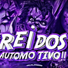 automotivo☄🔇