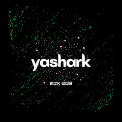 yashark mix 009