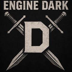 Engine dark