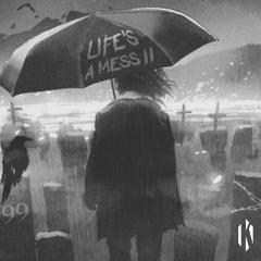 Juice WRLD - Life's A Mess (KLAXX bootleg)
