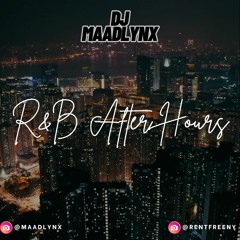 R&B - After Hours Vibe Mix