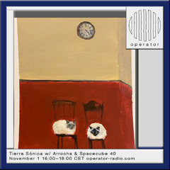 Tierra Sónica w/ Arrocha & Spacecube 40 - 1st November 2025