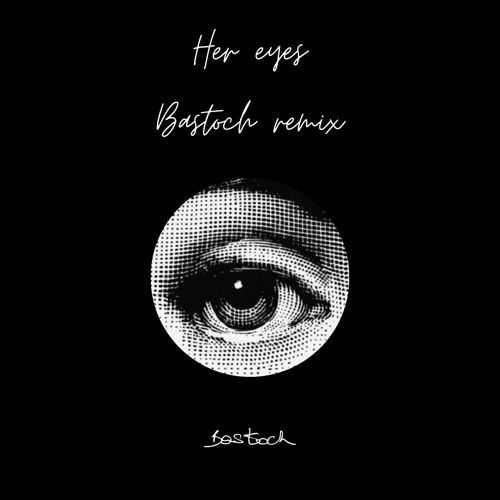 Her eyes (Stoss remix)