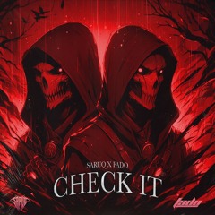 FADO x SaruQ - Check It