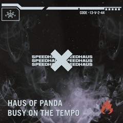 Haus Of Panda - Busy On The Tempo (Spotify Friday Cratediggers)