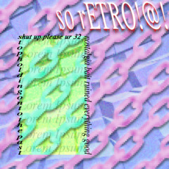 so rETRO!@! SHH