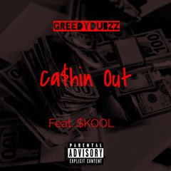 Cashn' Out (Feat. $KOOL)