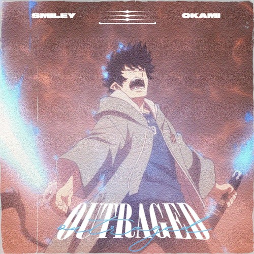 outraged (w/Okami)