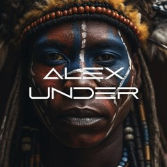 DJ ALEX UNDER - AFRO CHILL VOL.1