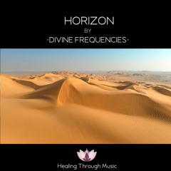 432Hz Divine Frequencies - Horizon, Healing & Relaxing Music, Positive Energy, Focus, Reduce Anxiety