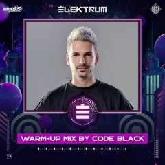 Elektrum Festival 2022 - Official Classics warm-up mix by Code Black