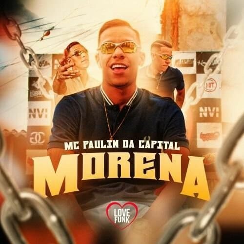 MC Paulin da Capital - morena - DJ GM