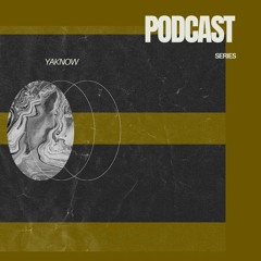 Yaknow › Podcast series 04/24