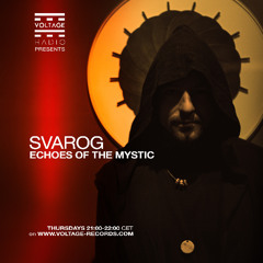 SVAROG - ECHOES OF THE MYSTIC EPISODE 006