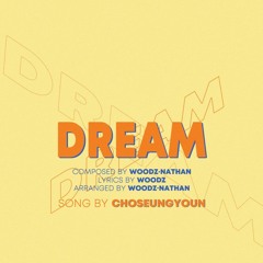 WOODZ, NATHAN - DREAM