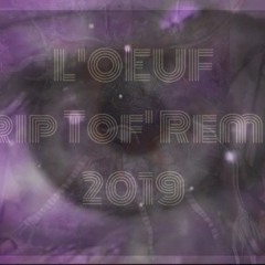 A Voix Haute #2 LOEUF (Trip Tof Remix 2019)
