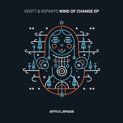 Premiere: Ventt & Keparys - Wind Of Change [Amulanga]