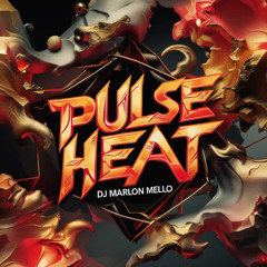 PULSE HEAT DJ MARLON MELLO