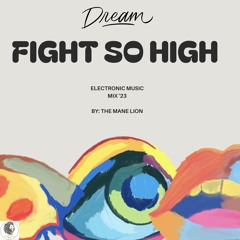 Fight So High