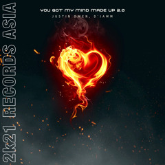 Justin Owen, D'JAMM - You Got My Mind Made Up 2.0
