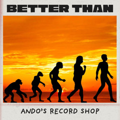 Better Than