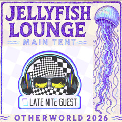 Live @ Jellyfish Lounge Main Tent (Otherworld 2026 Full Set)