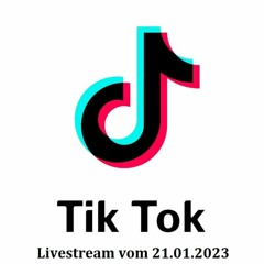 TikTok Live Set 21.01.2023