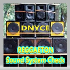 REGGAETON Sound System Check