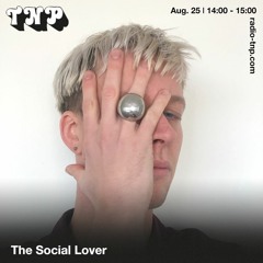 The Social Lover @ Radio TNP 25.08.2023
